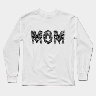 Gift for Mom Long Sleeve T-Shirt